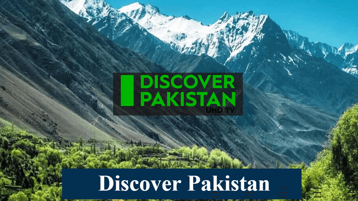 Discover Pakistan
